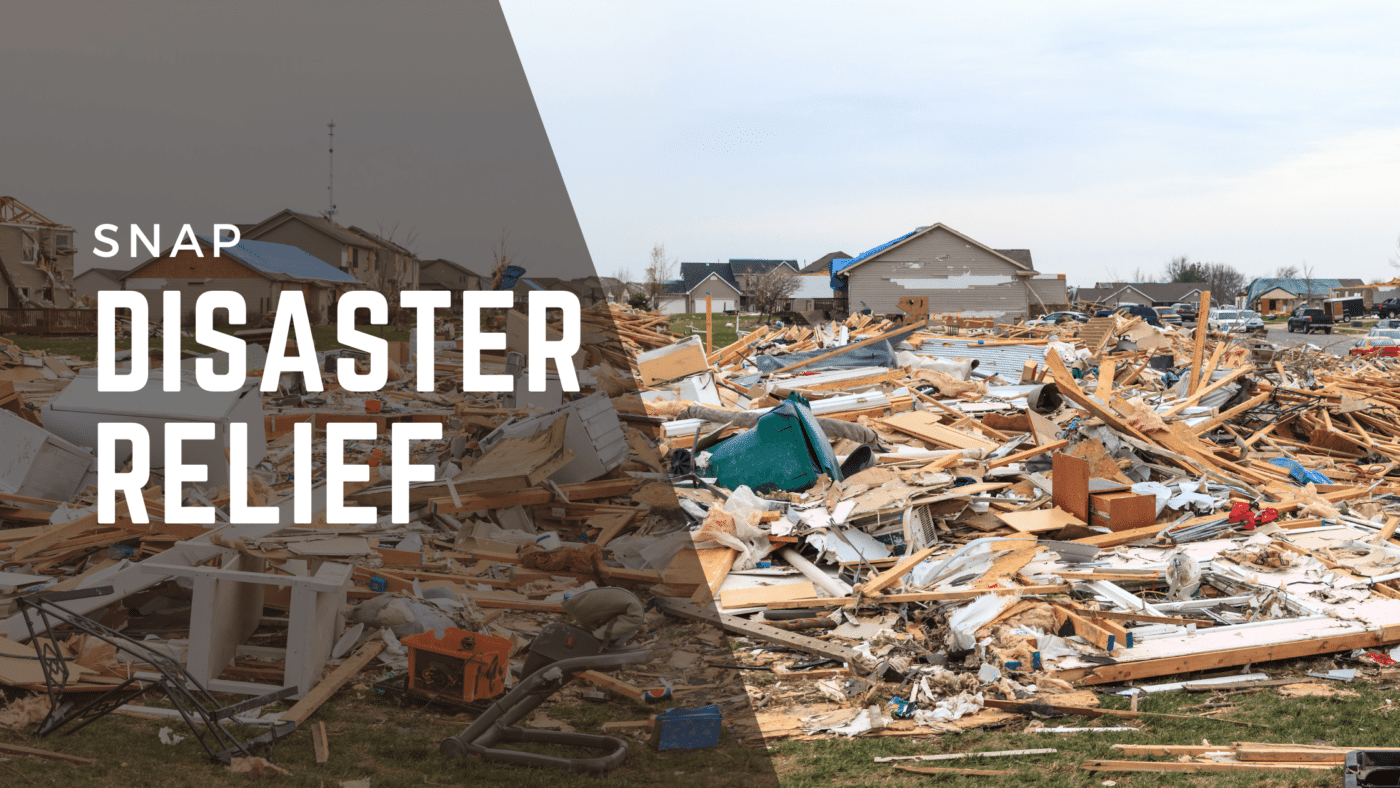 SNAP Disaster Relief
