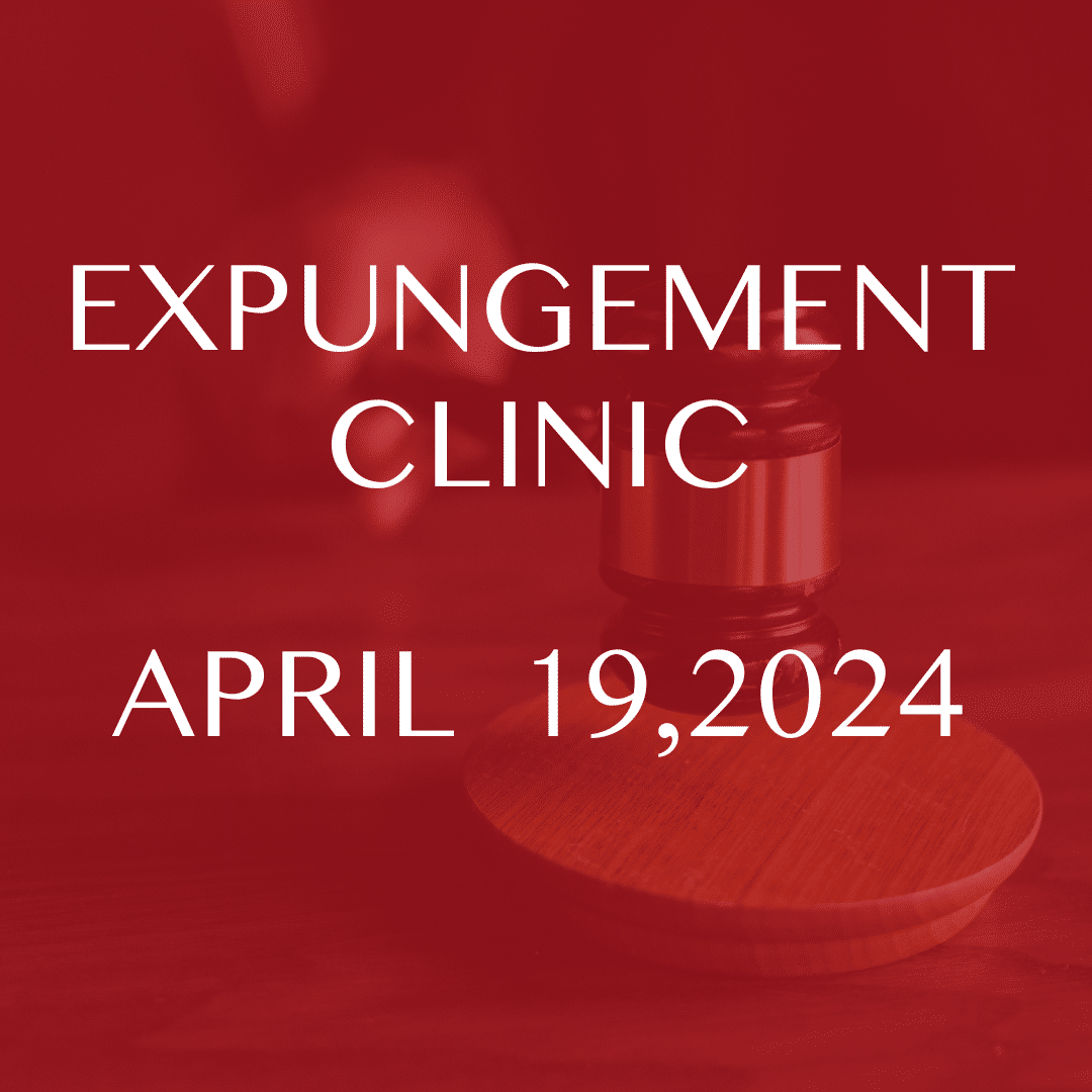 background with gavel and a brown overlay text: Expungement Clinic April 19, 2024