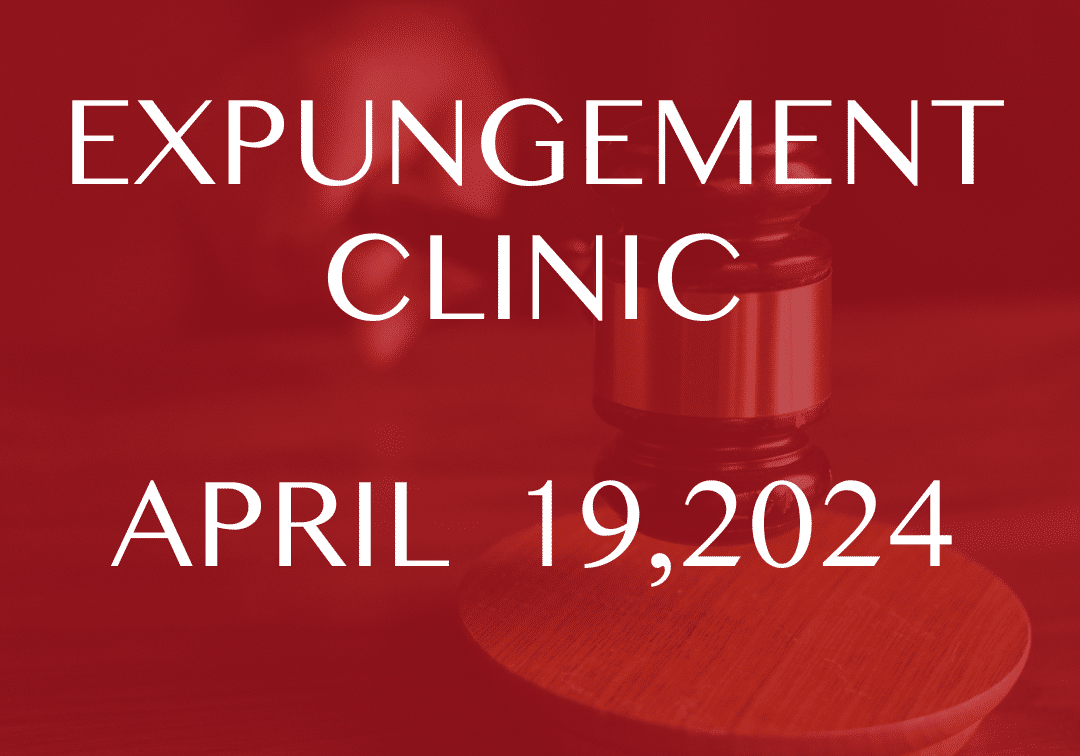 background with gavel and a brown overlay text: Expungement Clinic April 19, 2024